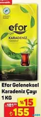 EFOR GELENEKSEL KARADENİZ ÇAYI 1 KG ÇAY EFOR GELENEKSEL KARADENİZ ÇAYI 1 KG ÇAY